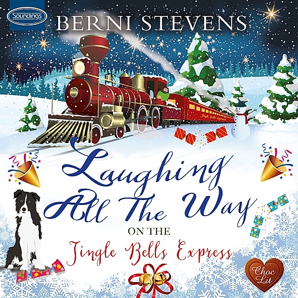Laughing all the Way on the Jingle Bells Express, Berni Stevens