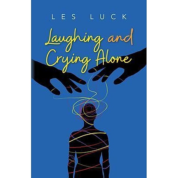 Laughing and Crying Alone, Les Luck