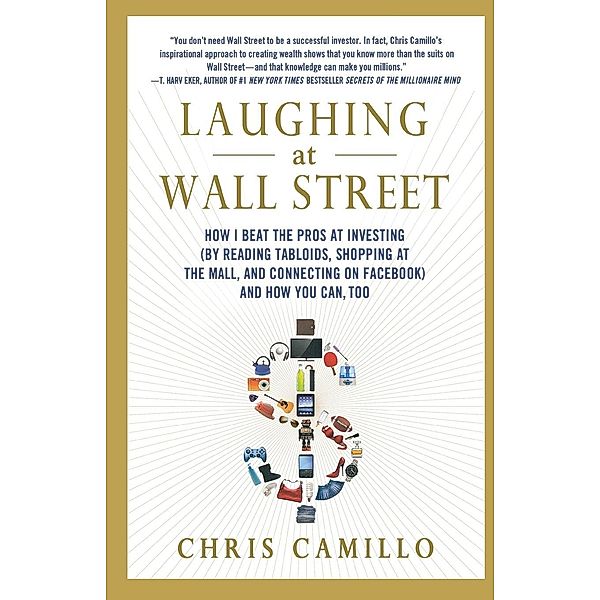 Laughing at Wall Street, Chris Camillo