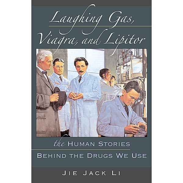 Laughing Gas, Viagra, and Lipitor, Jie Jack Li