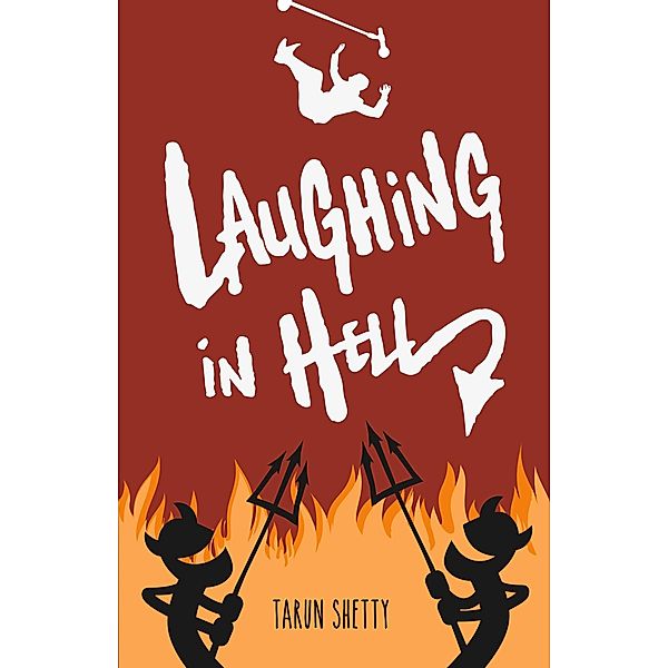 Laughing in Hell, Tarun Shetty