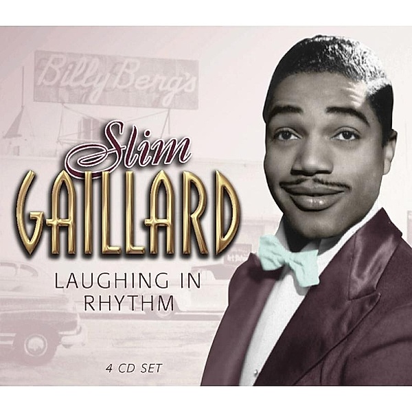 Laughing In Rhythm, Slim Gaillard