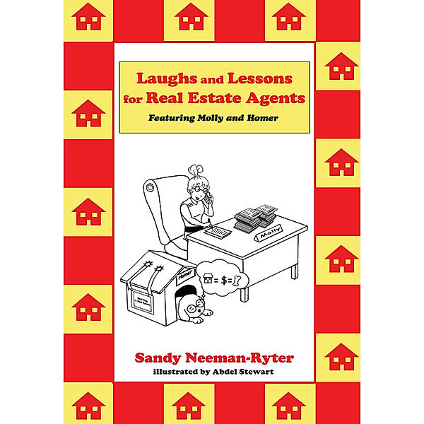 Laughs and Lessons for Real Estate Agents, Sandy Neeman-Ryter