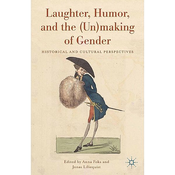 Laughter, Humor, and the (Un)making of Gender