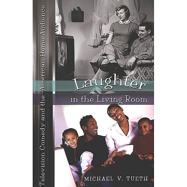 Laughter in the Living Room, Michael Tueth