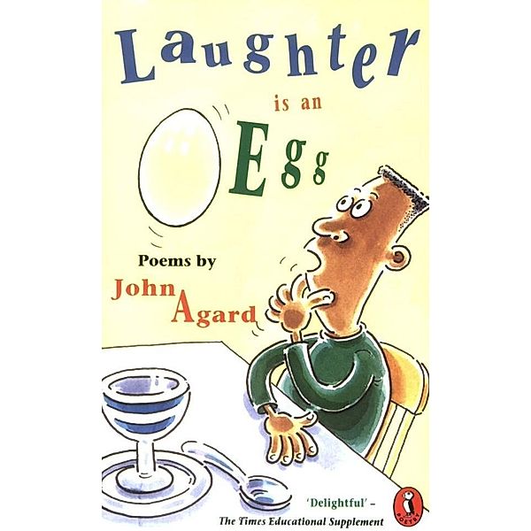 Laughter is an Egg, John Agard