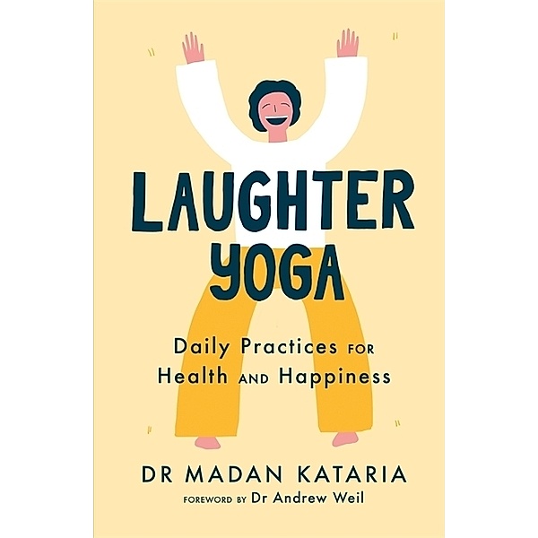 Laughter Yoga, Madan Kataria