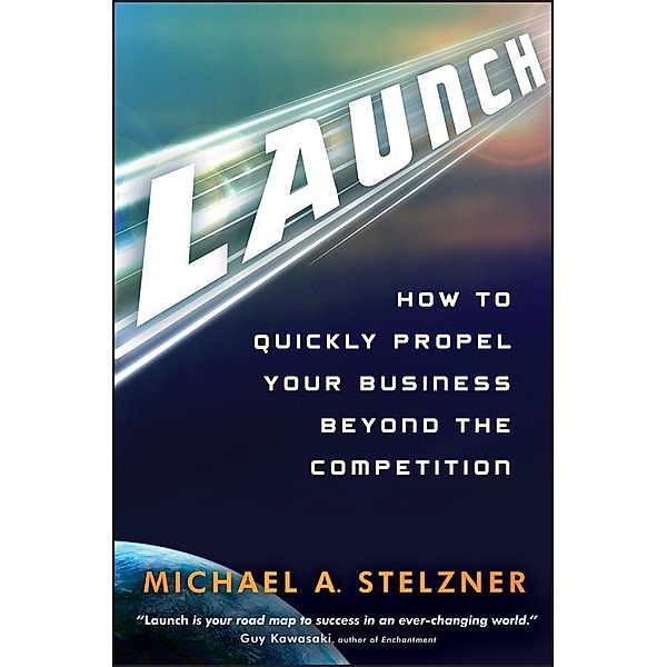 Launch, Michael A. Stelzner