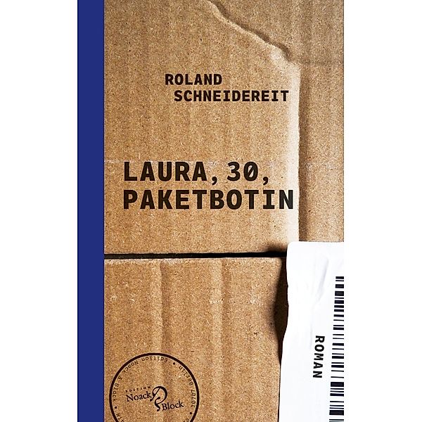 Laura, 30, Paketbotin, Roland Schneidereit