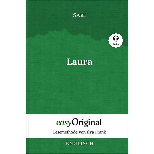 Laura (Buch + Audio-CD) - Lesemethode von Ilya Frank - Zweisprachige Ausgabe Englisch-Deutsch, m. 1 Audio-CD, m. 1 Audio, m. 1 Audio, Hector Hugh Munro (Saki)
