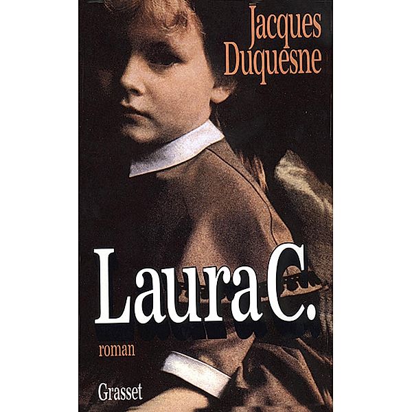 Laura C. / Littérature, Jacques Duquesne