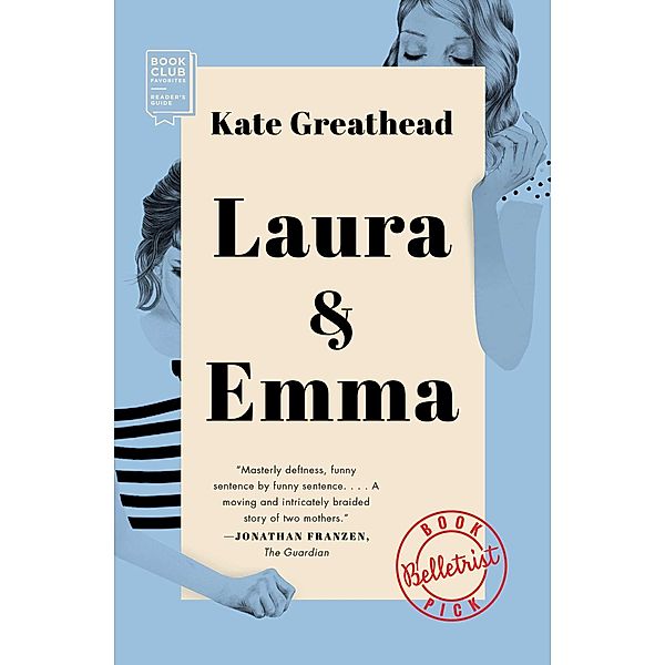 Laura & Emma, Kate Greathead