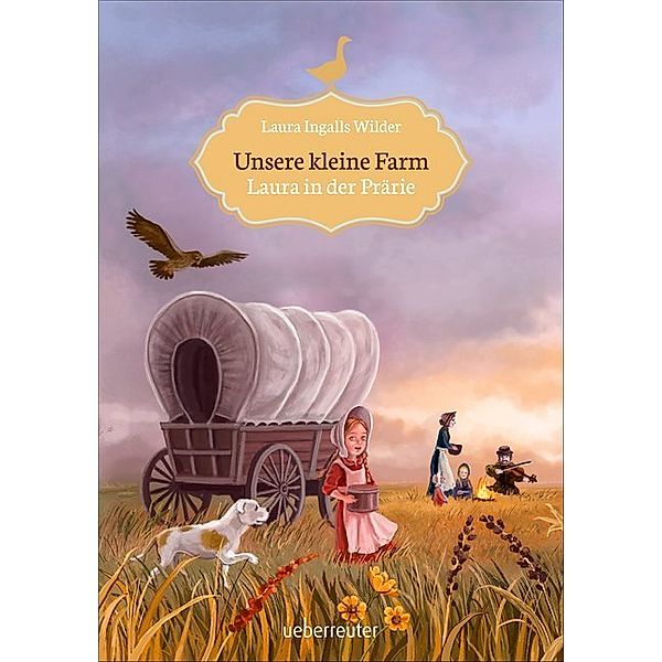 Laura in der Prärie / Unsere kleine Farm Bd.2, Laura Ingalls Wilder