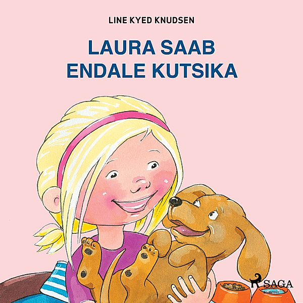 Laura ja Emma - Laura saab endale kutsika, Line Kyed Knudsen