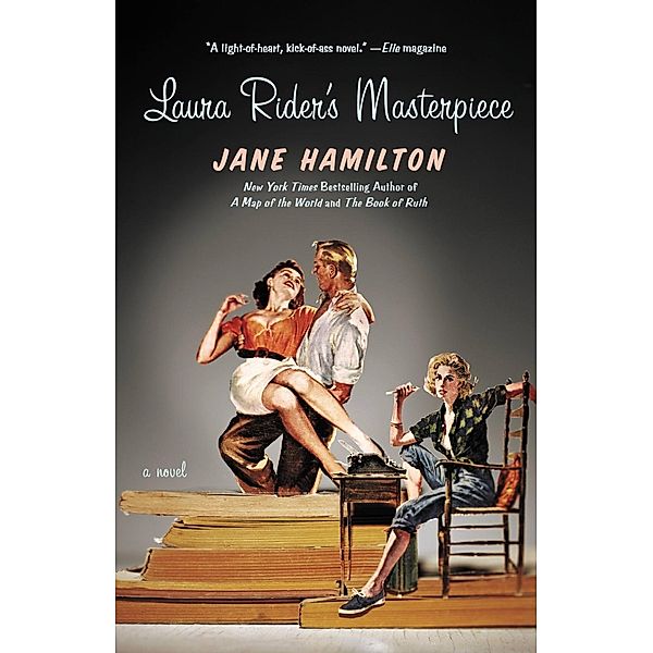 Laura Rider's Masterpiece, Jane Hamilton