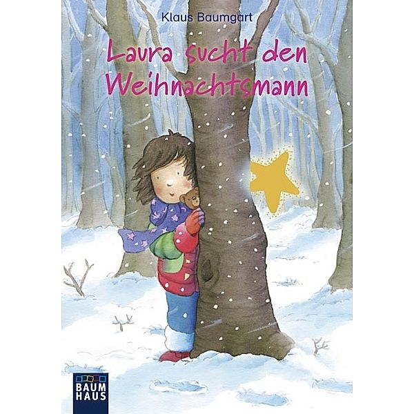 Laura sucht den Weihnachtsmann, Klaus Baumgart, Cornelia Neudert