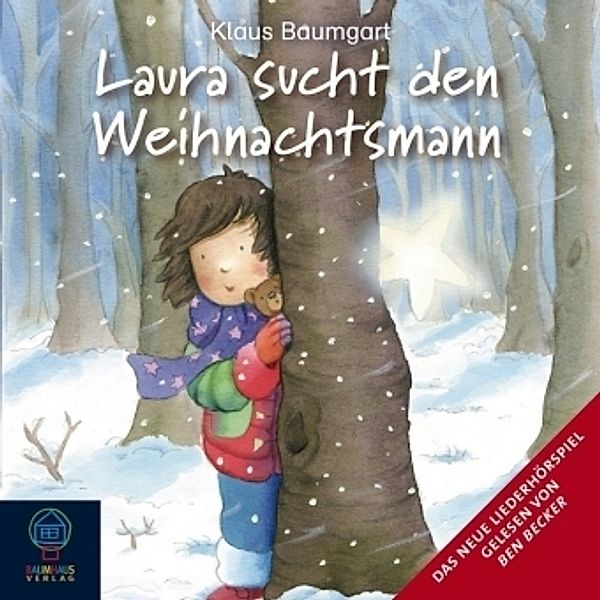 Laura sucht den Weihnachtsmann, 1 Audio-CD, Klaus Baumgart