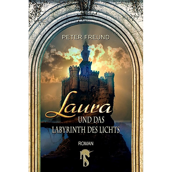 Laura und das Labyrinth des Lichts, Peter Freund