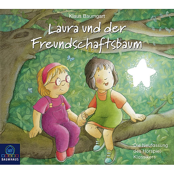 Laura und der Freundschaftsbaum,1 Audio-CD, Klaus Baumgart