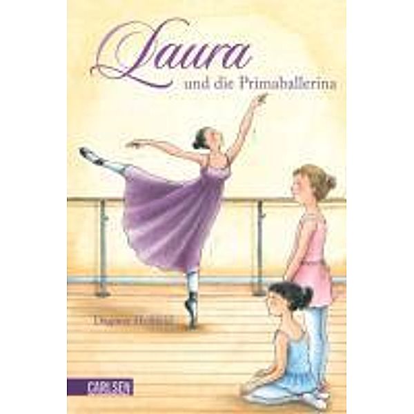 Laura und die Primaballerina / Laura Bd.3, Dagmar Hoßfeld