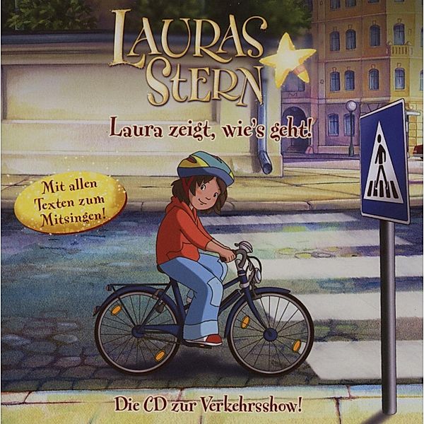 Laura Zeigt,Wie'S Geht-Die Cd Zur Verkehrsshow, Lauras Stern