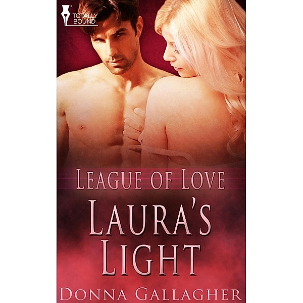 Laura's Light / League of Love, Donna Gallagher
