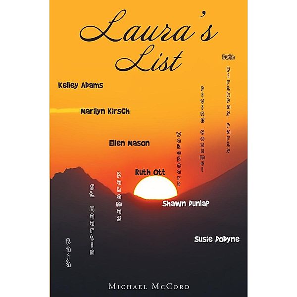Laura's List, Michael McCord