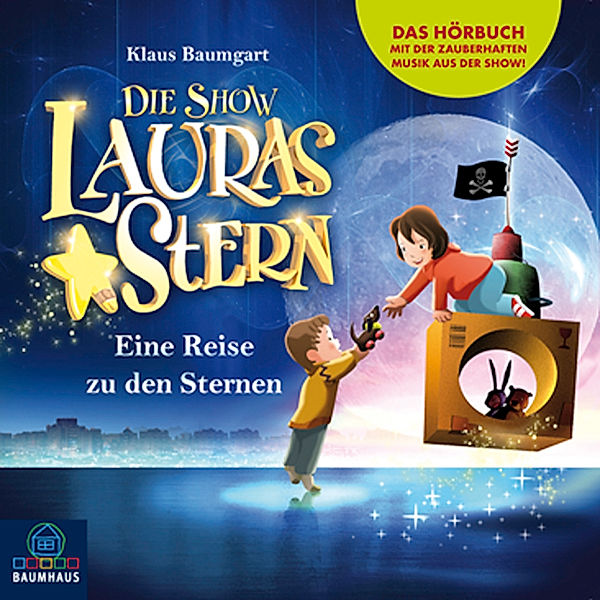 Lauras Stern, Eine Reise zu den Sternen - Die Show, 1 Audio-CD, Klaus Baumgart