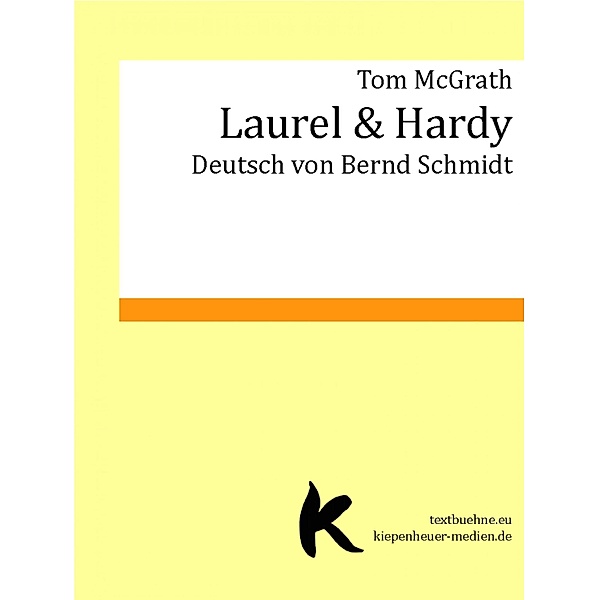 LAUREL & HARDY, Tom McGrath