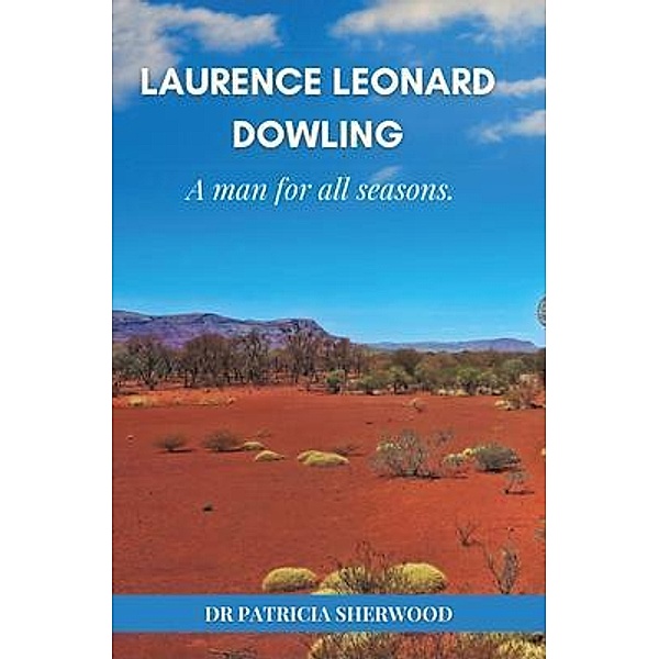 Laurence Leonard Dowling, Patricia Sherwood