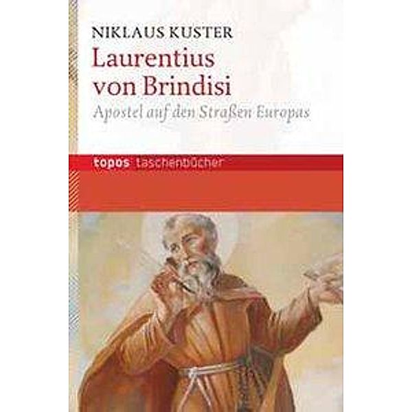 Laurentius von Brindisi, Niklaus Kuster