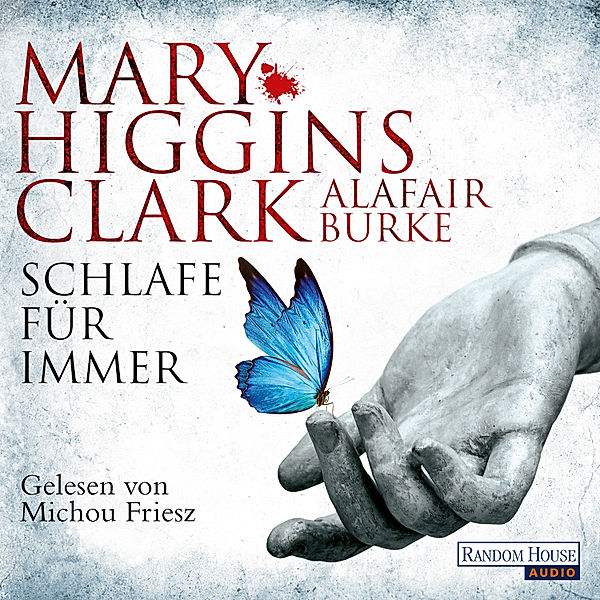 Laurie Moran - 4 - Schlafe für immer, Alafair Burke, Mary Higgins Clark