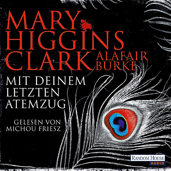 Laurie Moran - 5 - Mit deinem letzten Atemzug, Alafair Burke, Mary Higgins Clark