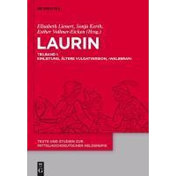Laurin / Texte und Studien zur mittelhochdeutschen Heldenepik Bd.6