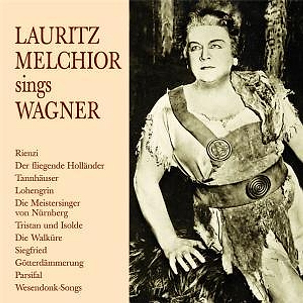 Lauritz Melchior Singt Wagner, Lauritz Melchior