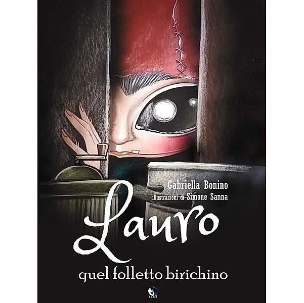 Lauro, quel folletto birichino / i Leli, Gabriella Bonino