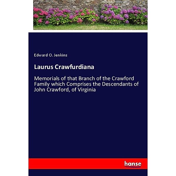 Laurus Crawfurdiana, Edward O. Jenkins