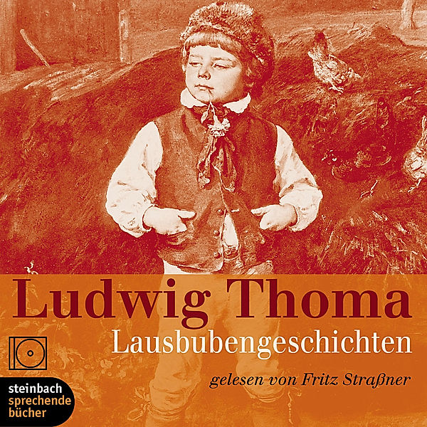 Lausbubengeschichten, Ludwig Thoma