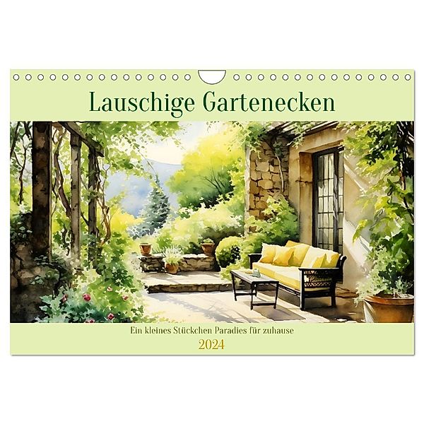 Lauschige Gartenecken (Wandkalender 2024 DIN A4 quer), CALVENDO Monatskalender, Calvendo, Daniela Tapper