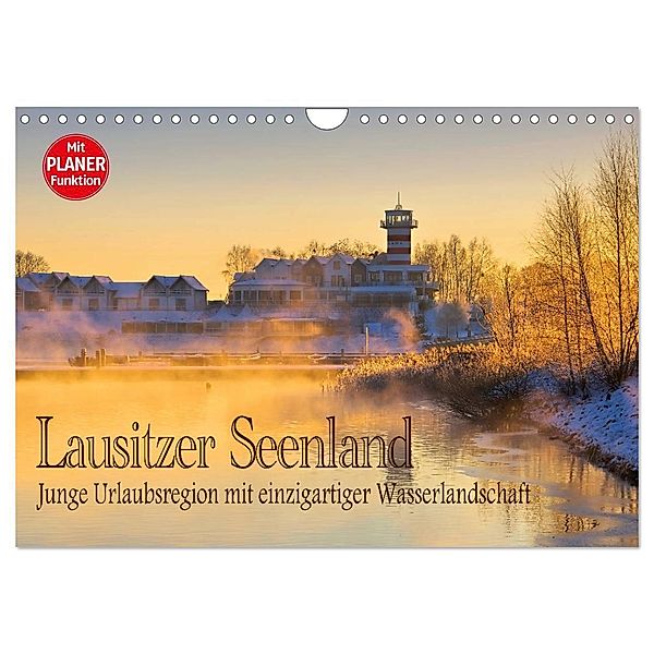 Lausitzer Seenland - Junge Urlaubsregion mit einzigartiger Wasserlandschaft (Wandkalender 2024 DIN A4 quer), CALVENDO Monatskalender, LianeM