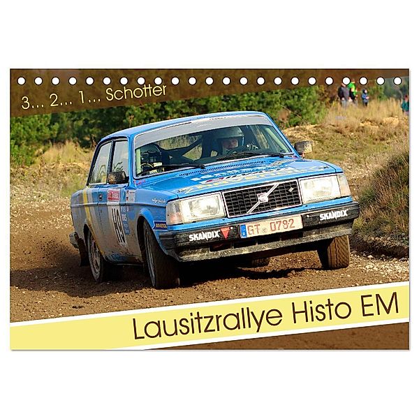 Lausitzrallye Histo EM (Tischkalender 2025 DIN A5 quer), CALVENDO Monatskalender, Calvendo, Patrick Freiberg