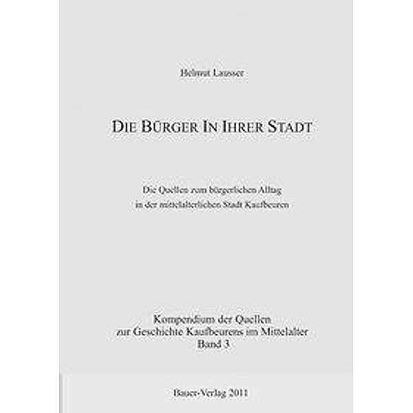 Lausser, H: Bürger in Ihrer Stadt, Helmut Lausser