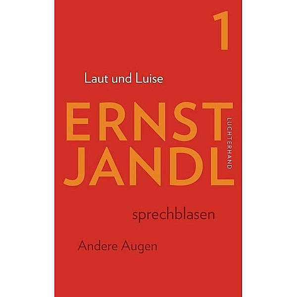 Laut und Luise, Ernst Jandl