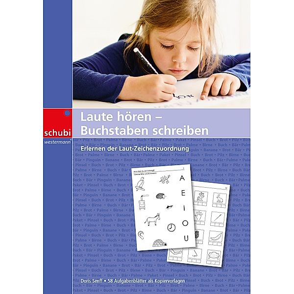 Laute hören - Buchstaben schreiben, Doris Senff