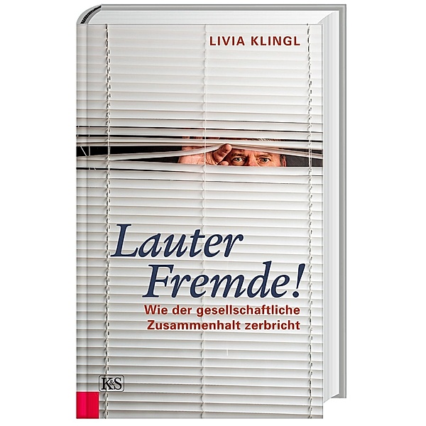 Lauter Fremde!, Livia Klingl