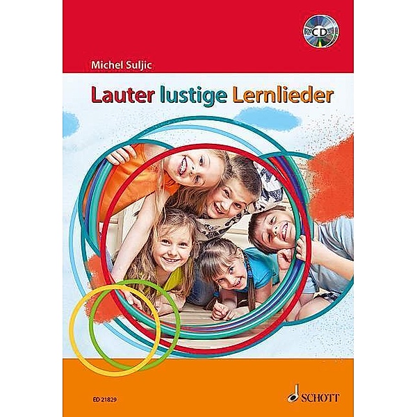 Lauter lustige Lernlieder, m. 2 Audio-CDs, Michel Suljic