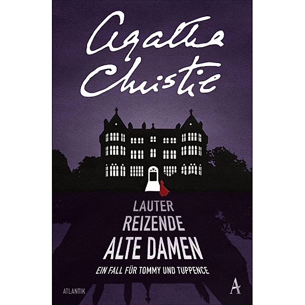Lauter reizende alte Damen, Agatha Christie