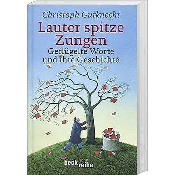 Lauter spitze Zungen, Christoph Gutknecht