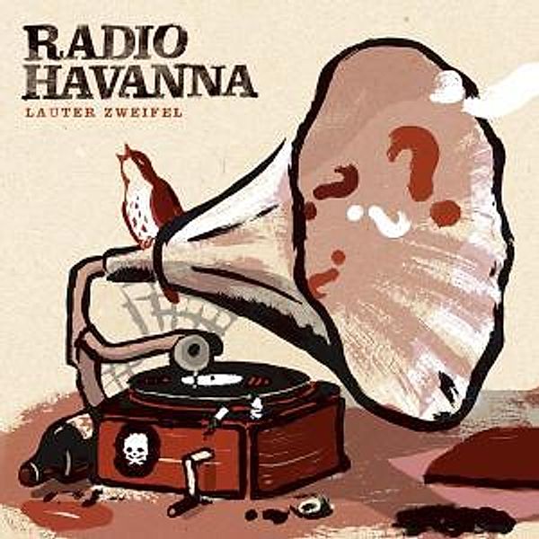 Lauter Zweifel (Reissue), Radio Havanna