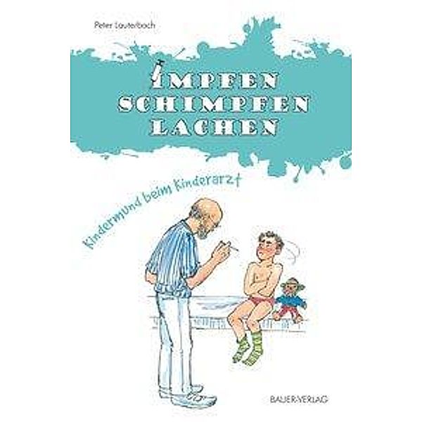 Lauterbach, P: Impfen, schimpfen, lachen, Peter Lauterbach